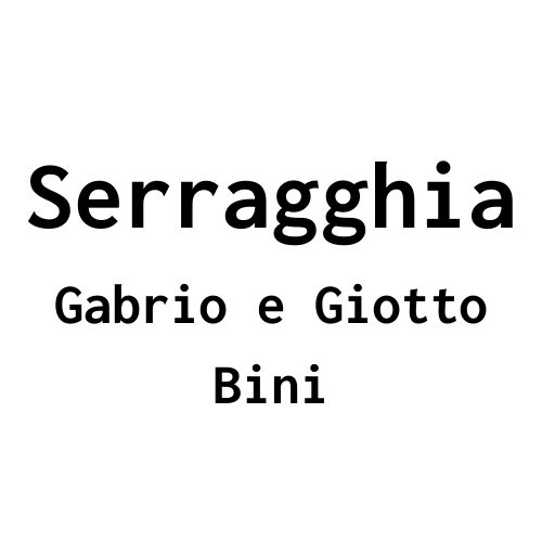 Giotto Bini - Serragghia