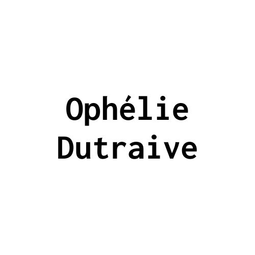 Oph&eacute;lie Dutraive