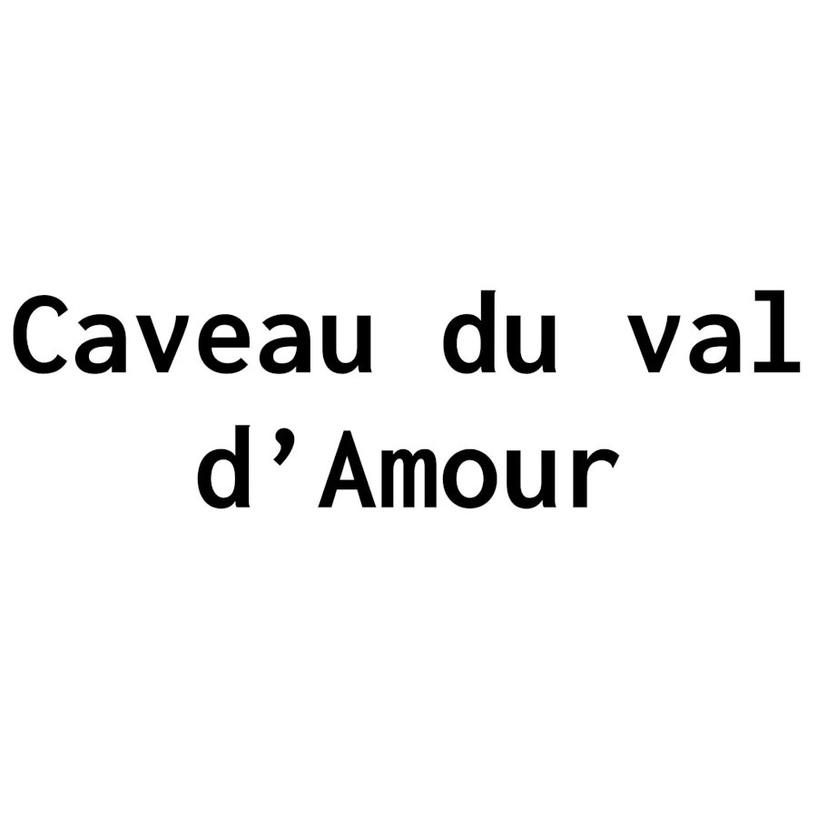 Caveau du Val D'Amour